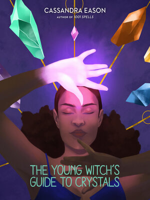 The Young Witch's Guide to Crystals - ebook